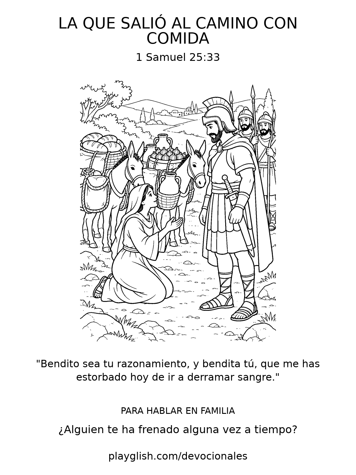 La que salió al camino con comida