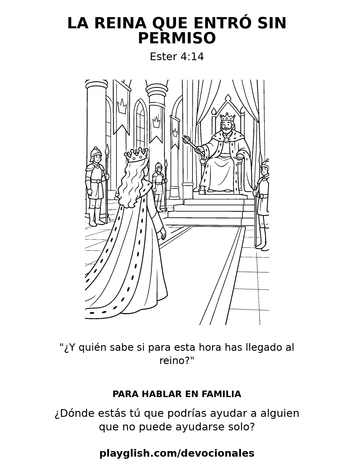 La reina que entró sin permiso