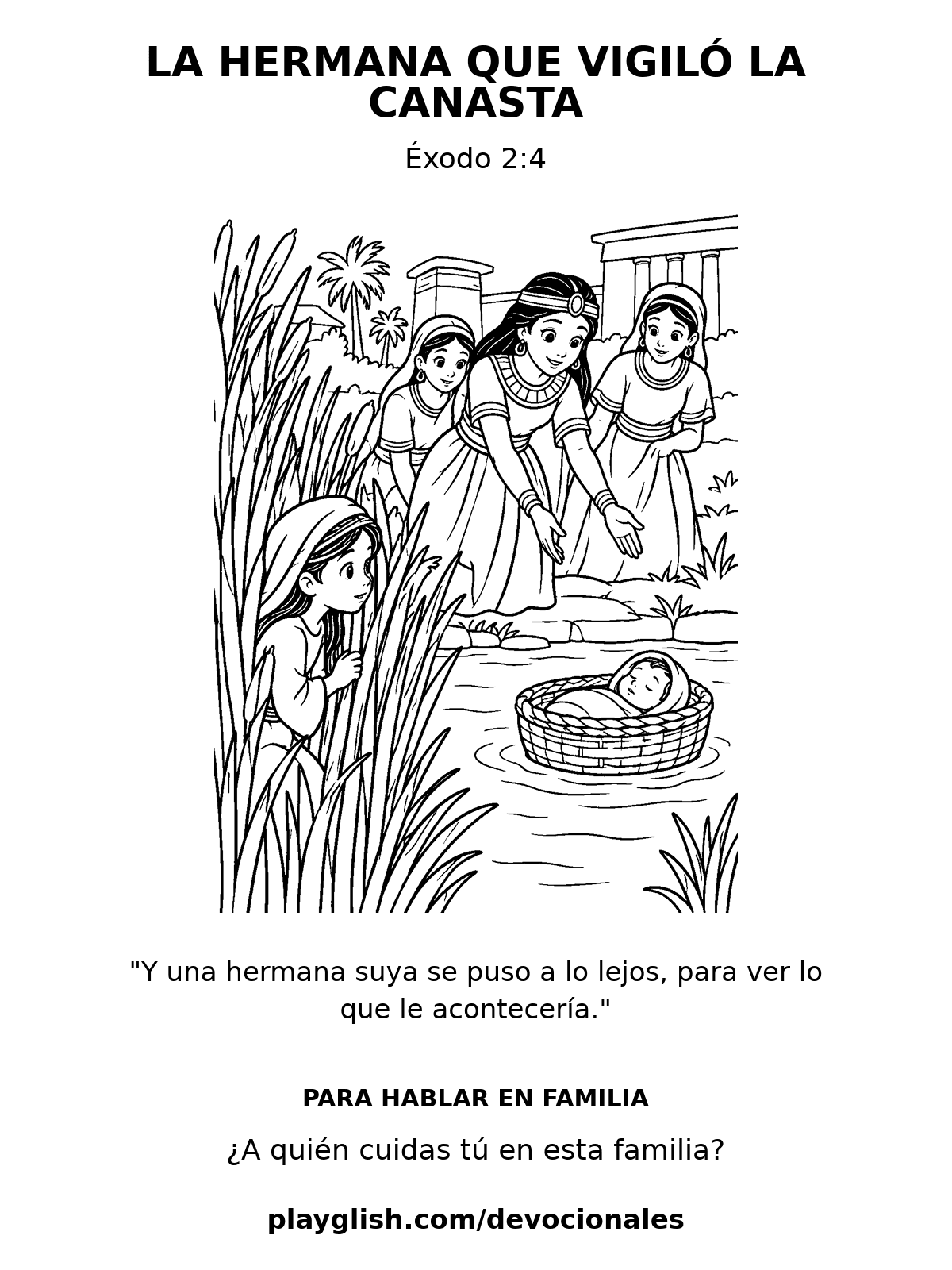 La hermana que vigiló la canasta
